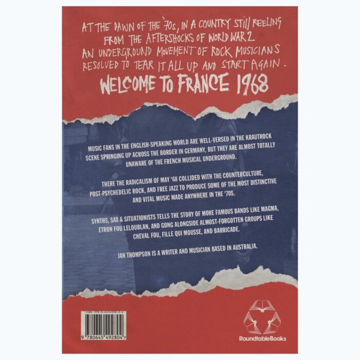 IAN THOMPSON <br> SYNTHS, SAX & SITUATIONISTS <br> (The French Musical Underground 1968-1978). - Image 2